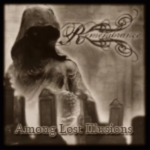 Remembrance (FRA) : Among Lost Illusions